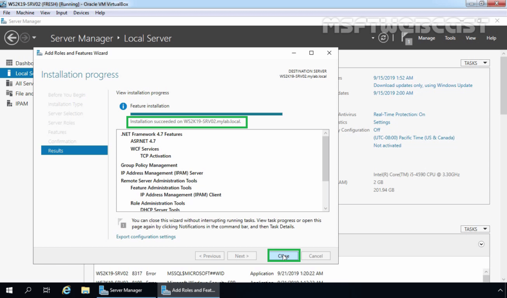 11. Click on Close to close IPAM installation Wizard