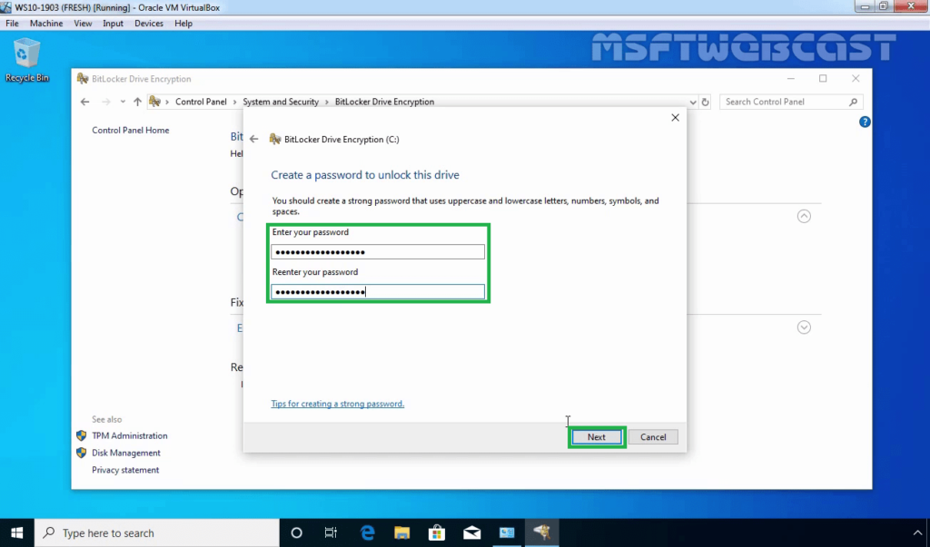 11. Type a Strong password