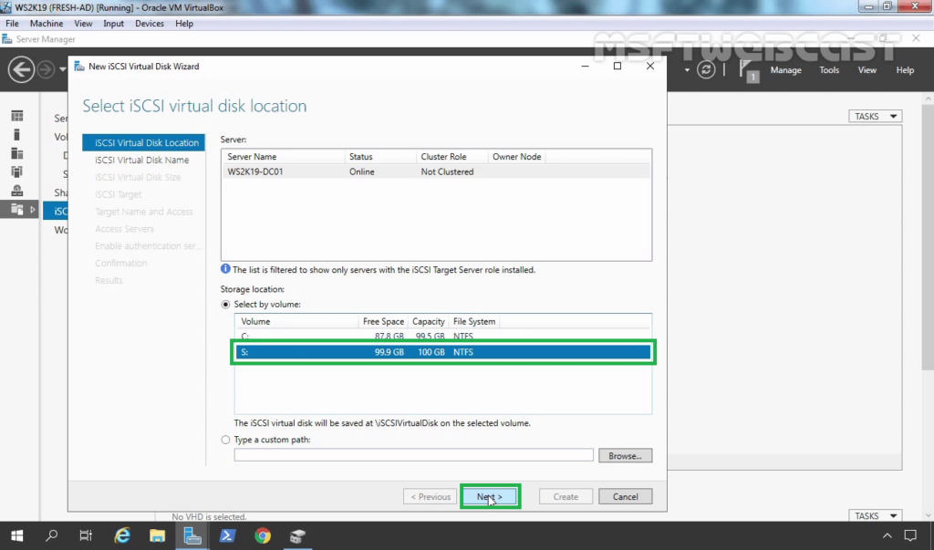 12. Select the Volume to Store iSCSI Virtual Disk