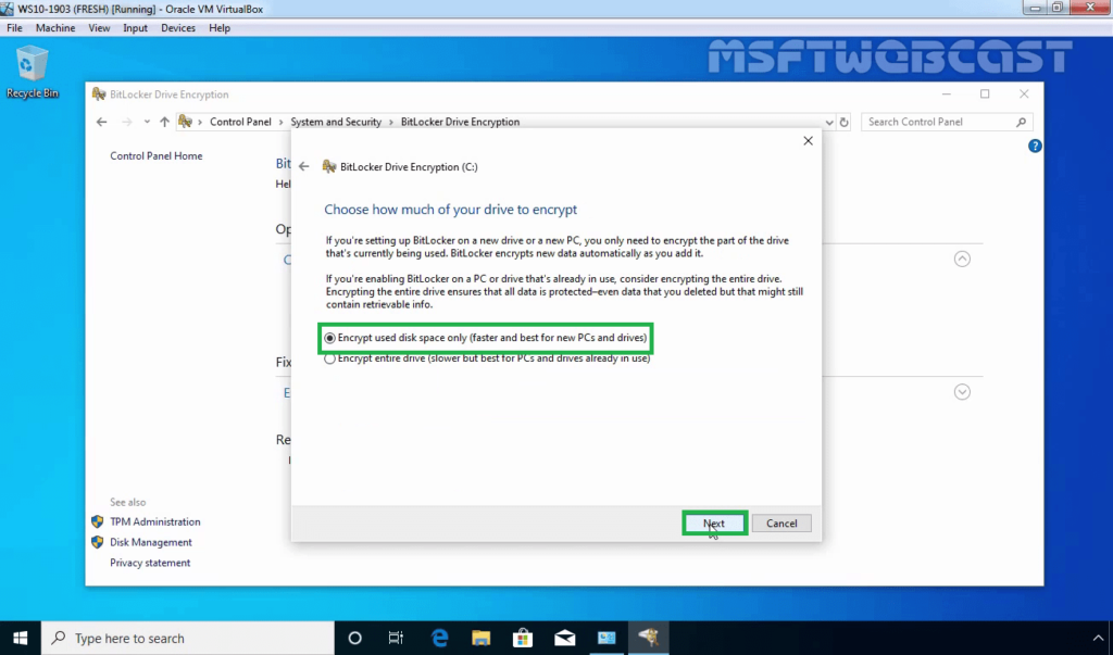 13. Encrypt Used Disk Space Only