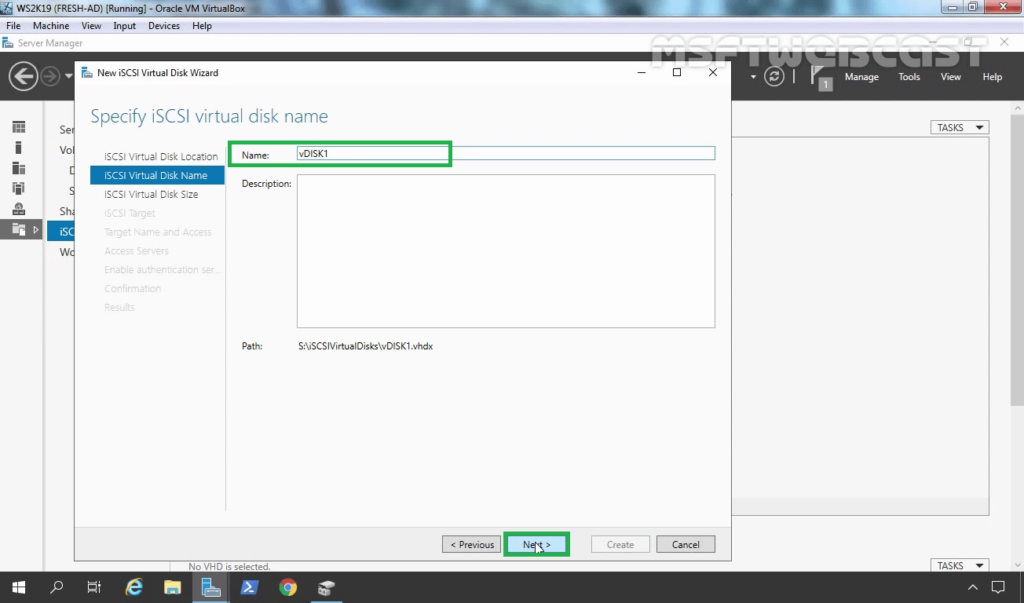 13. Specify iSCSI Virtual Disk Name