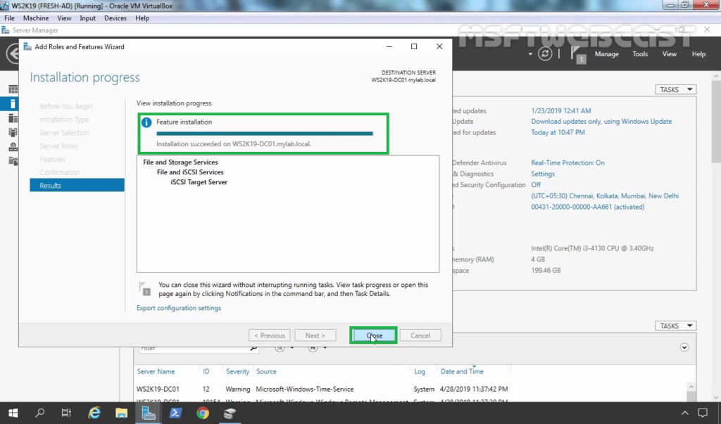 9. Click on Close to finish iSCSI Target Installation